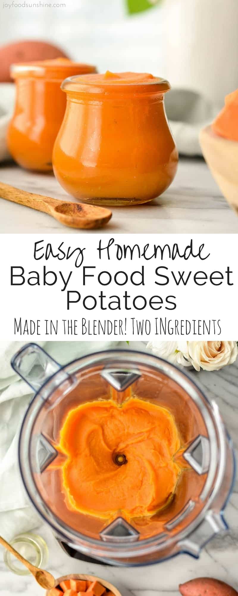 Homemade Baby Food Sweet Potatoes - JoyFoodSunshine