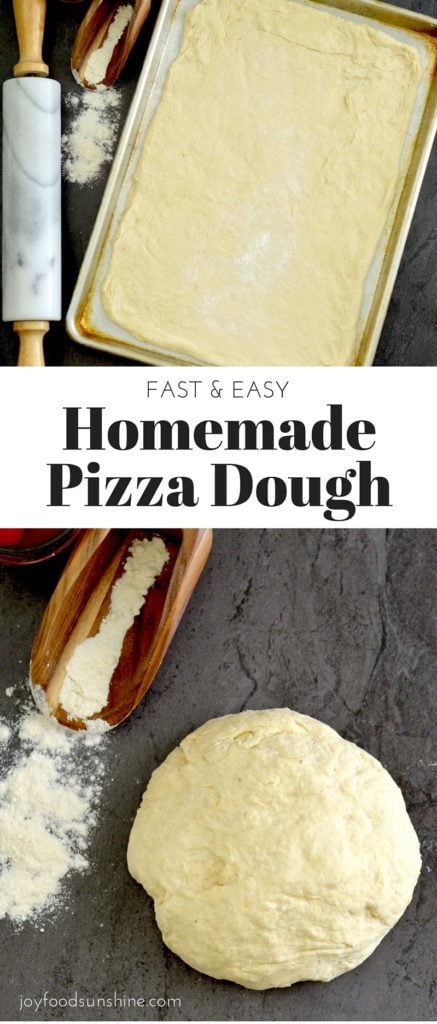 Easy Homemade Pizza Dough - Joyfoodsunshine