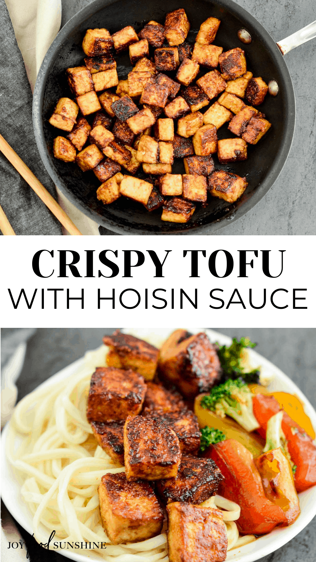 Crispy Tofu with Hoisin Sauce - JoyFoodSunshine