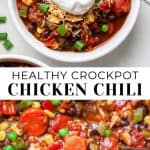 Healthy Crockpot Chicken Chili - JoyFoodSunshine