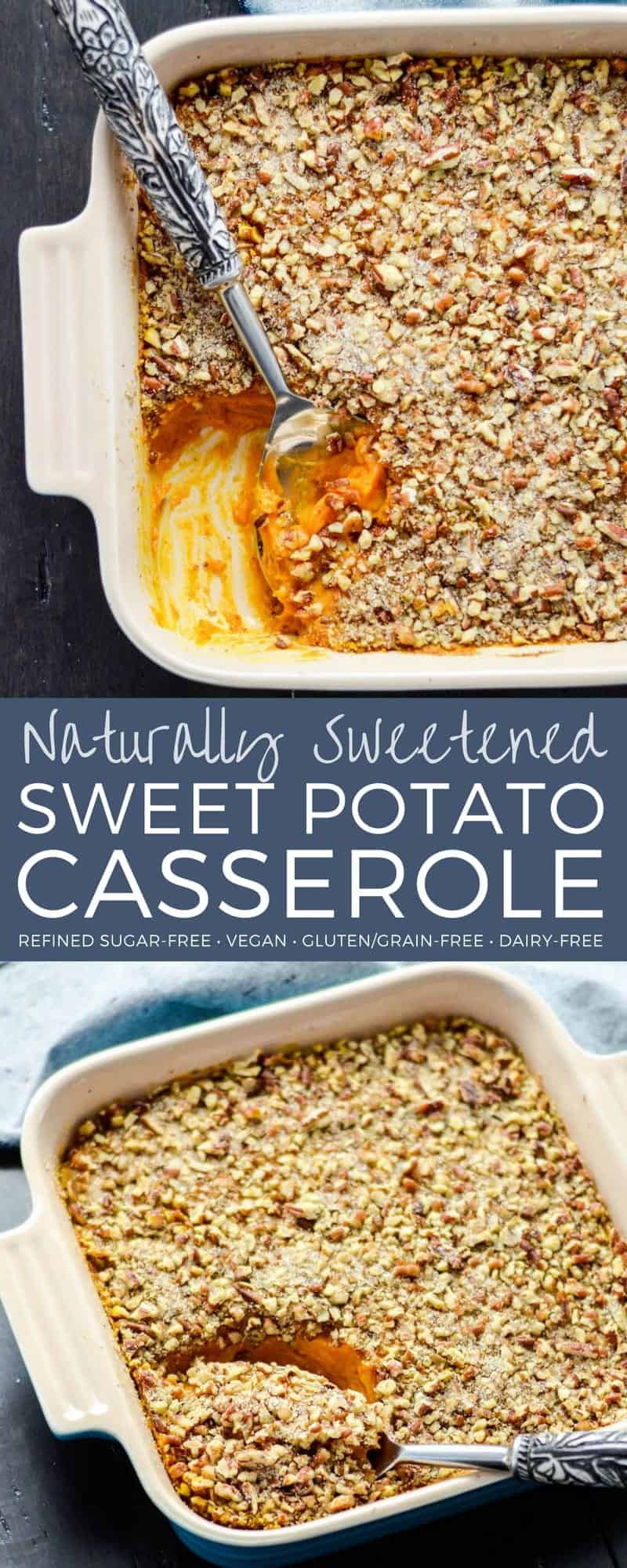 This Healthy Sweet Potato Casserole recipe is the perfect Thanksgiving side dish! It's only sweetened with applesauce and is paleo, vegan, gluten-free, dairy-free & sugar free! #sweetpotato #casserole #healthy #recipe #glutenfree #dairyfree #refinedsugarfree #vegan #paleo