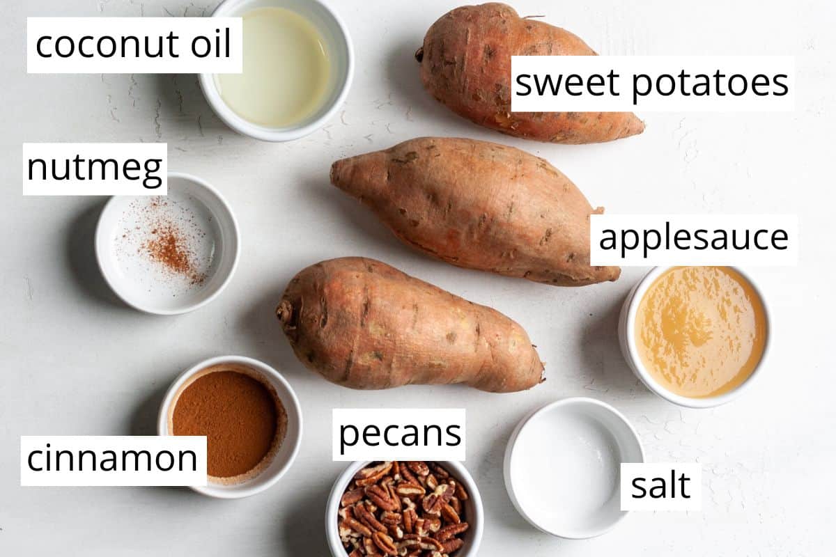 overhead photo of the labeled ingredients in this Healthy Sweet Potato Casserole recipe
