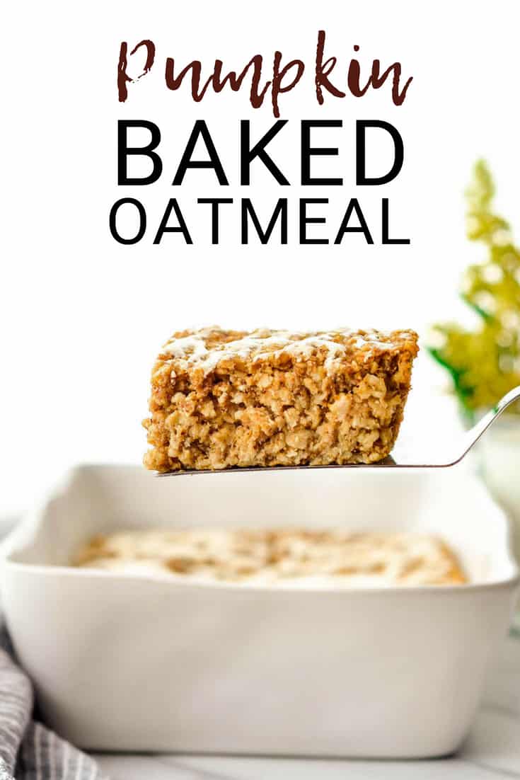 Pumpkin Baked Oatmeal - JoyFoodSunshine