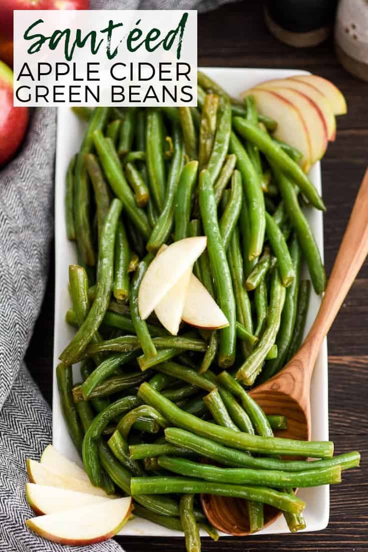 This Sautéed Green Beans Recipe with Apple Cider is a delicious Thanksgiving side dish! Made with only 5 ingredients, they're a healthy and easy holiday favorite that everyone will love! Gluten-free, dairy-free, vegan, paleo-friendly! #greenbeans #healthyrecipe #paleo #vegan #glutenfree #dairyfree #healthythanksgiving