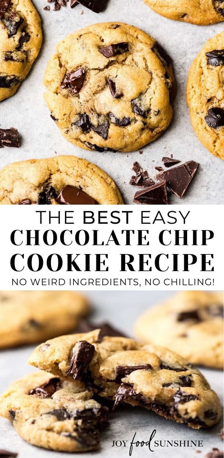 The Best Chocolate Chip Cookie Recipe Ever - JoyFoodSunshine