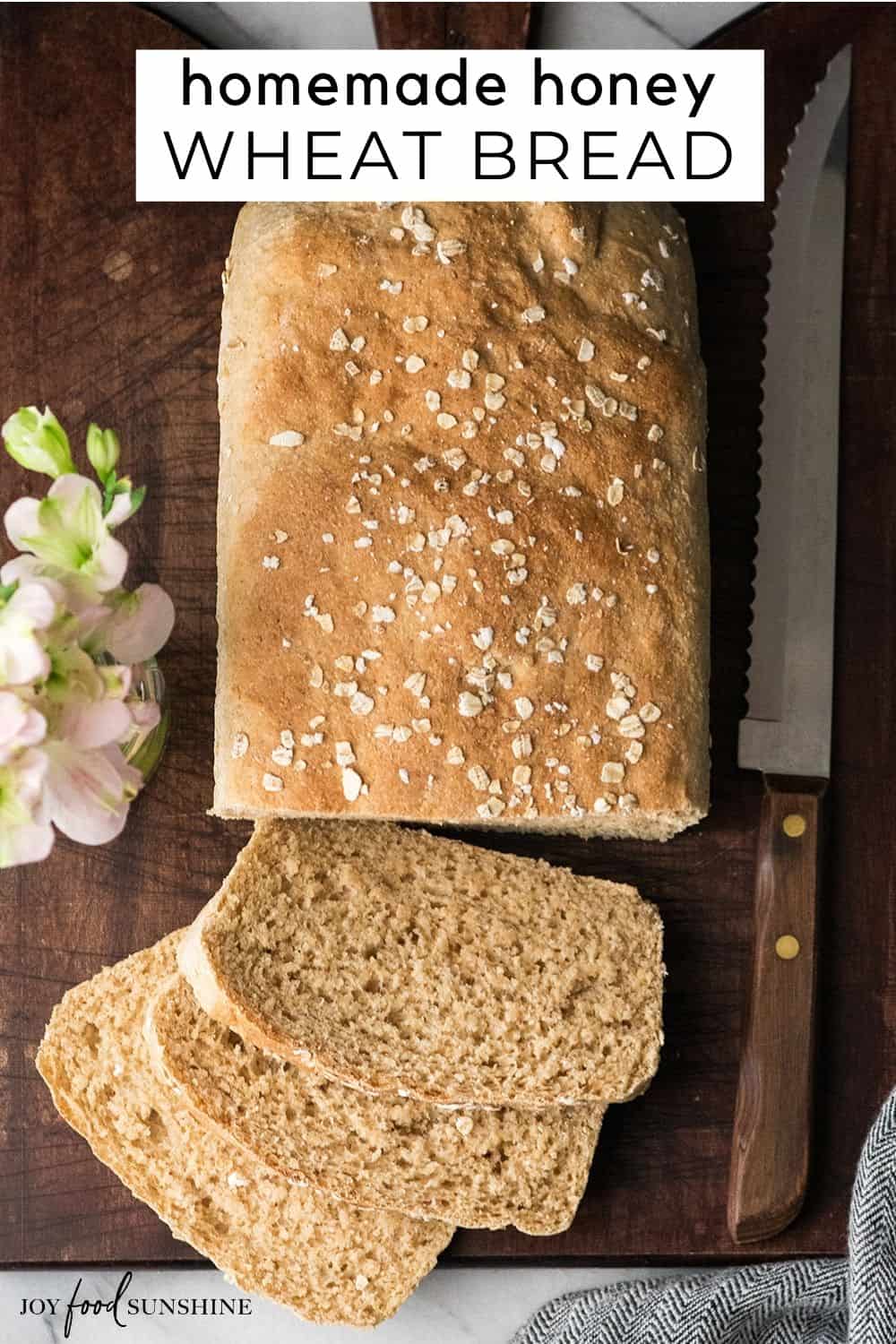 honey-wheat-bread-recipe-joyfoodsunshine