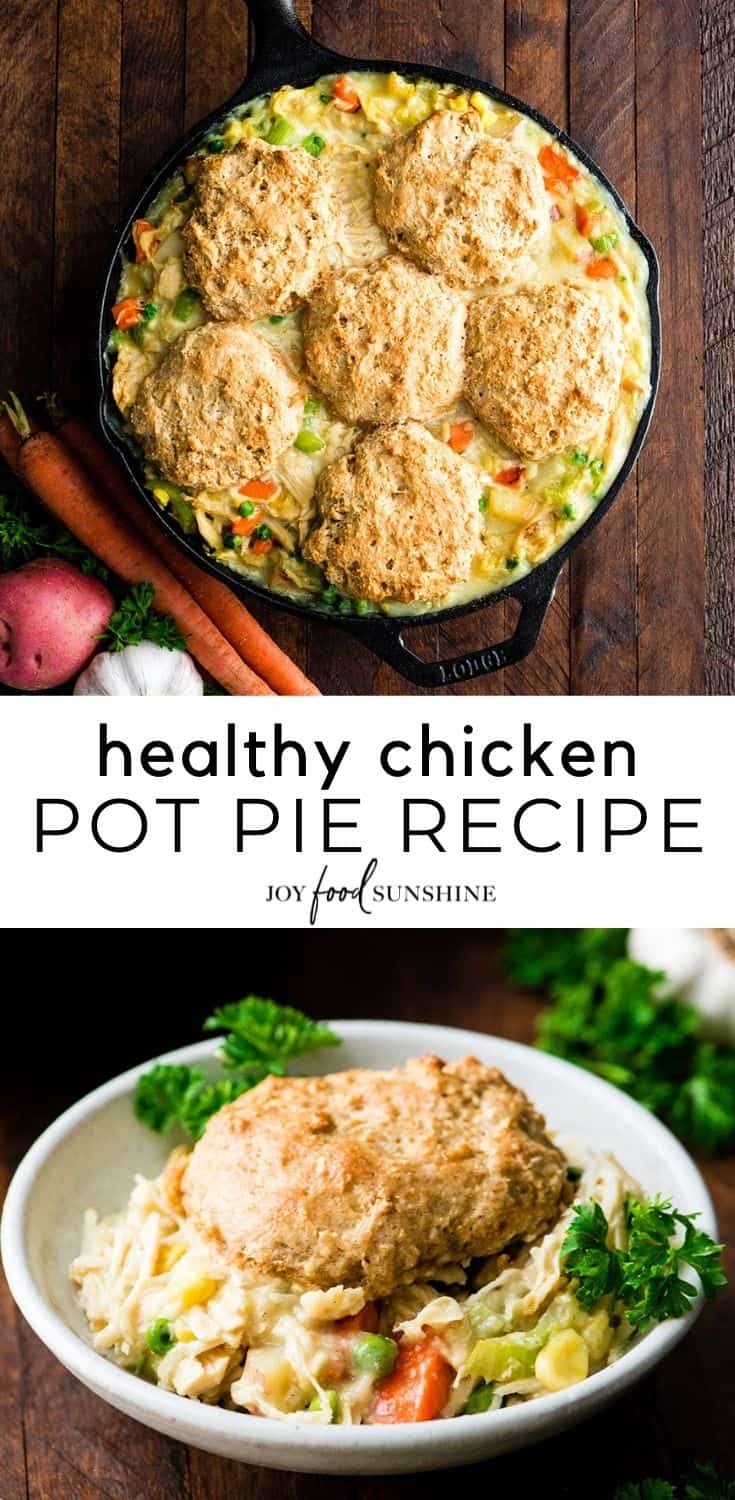 Healthy Chicken Pot Pie JoyFoodSunshine