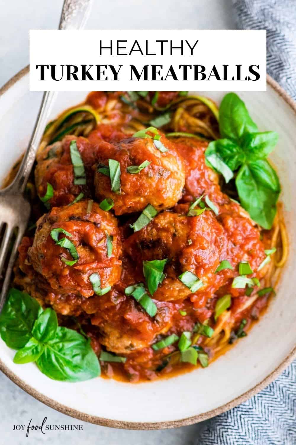 Healthy Turkey Meatballs - JoyFoodSunshine