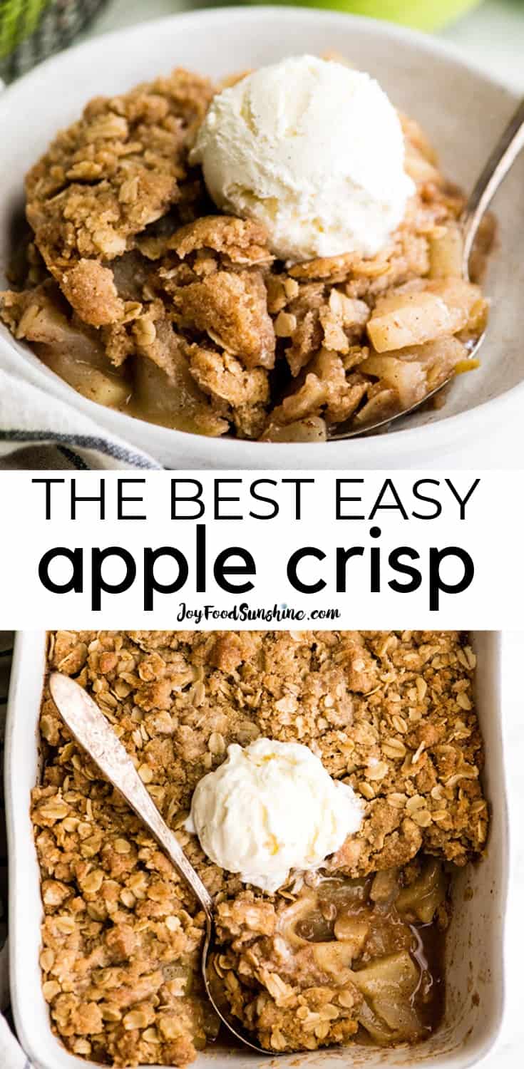 Best Apple Crisp Recipe - JoyFoodSunshine