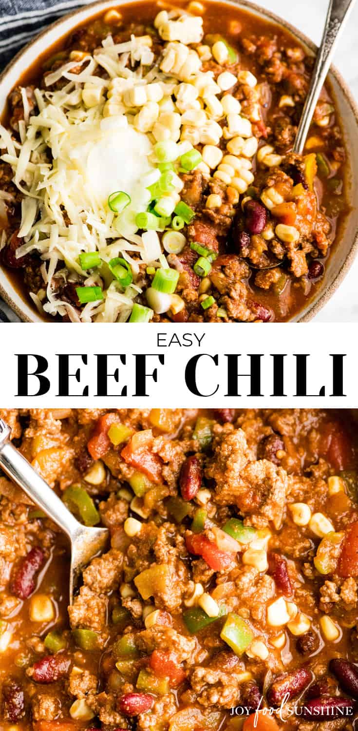 Best Easy Chili Recipe - JoyFoodSunshine