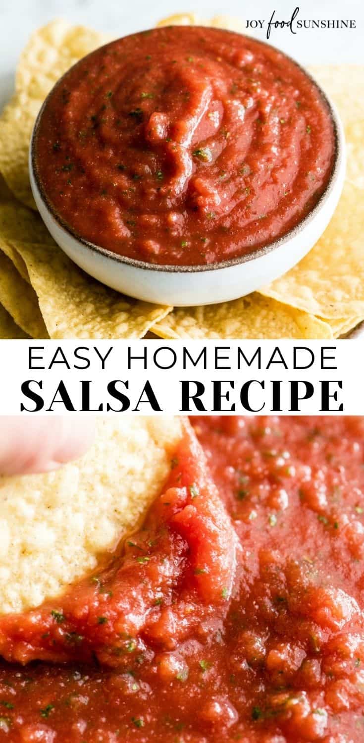 Easy Homemade Salsa Recipe - JoyFoodSunshine