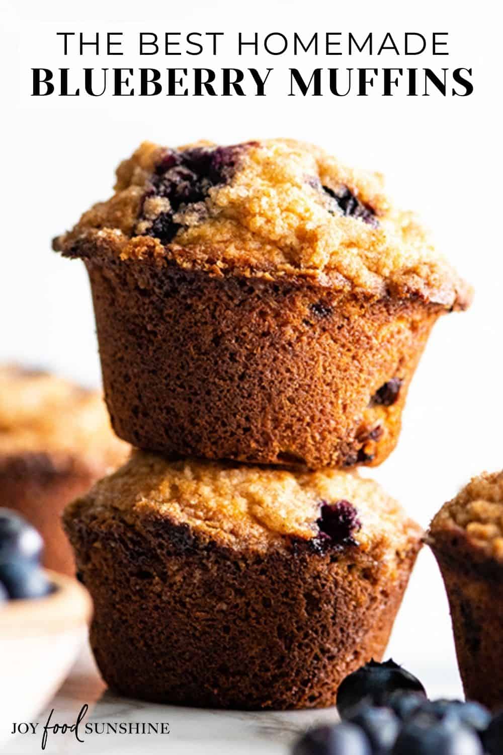 The Best Blueberry Muffins - JoyFoodSunshine