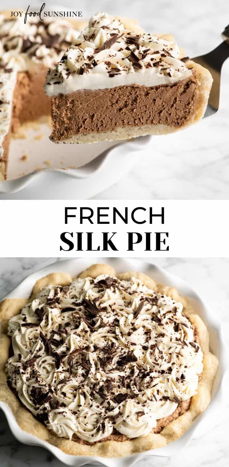 French Silk Pie - JoyFoodSunshine