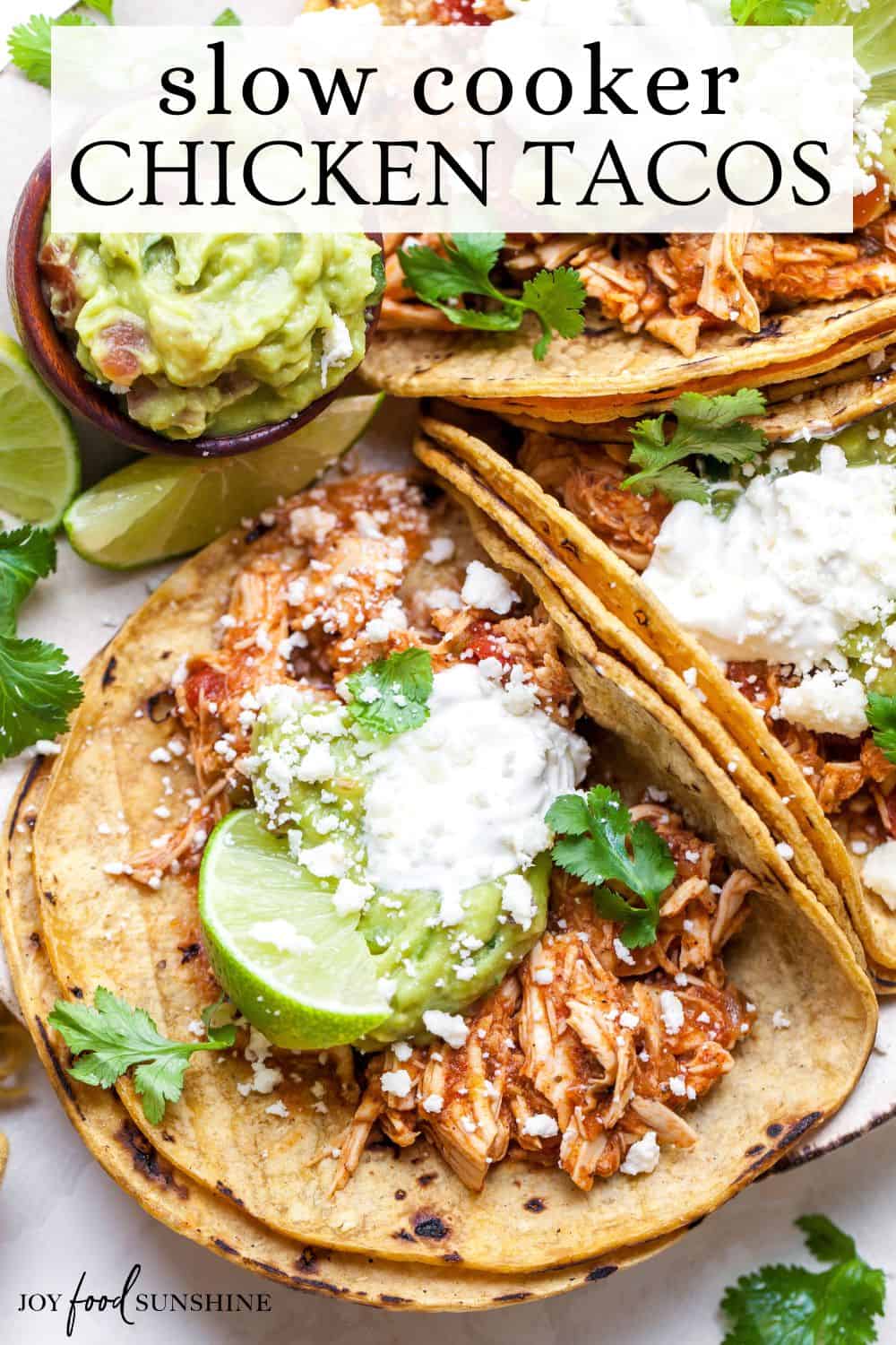 Crock Pot Chicken Tacos (Mexican Chicken) - JoyFoodSunshine