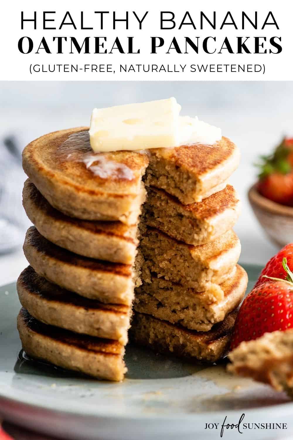 Banana Oatmeal Pancakes - JoyFoodSunshine