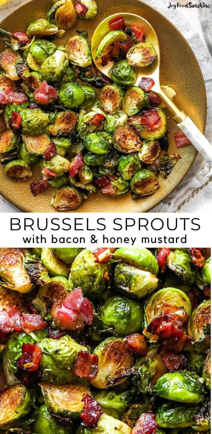 Roasted Brussel Sprouts with Bacon - JoyFoodSunshine