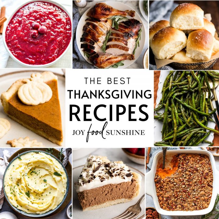 collage of photos of the Best Thanksgiving Recipes