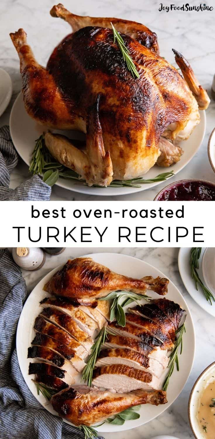 Roast Turkey Recipe - JoyFoodSunshine