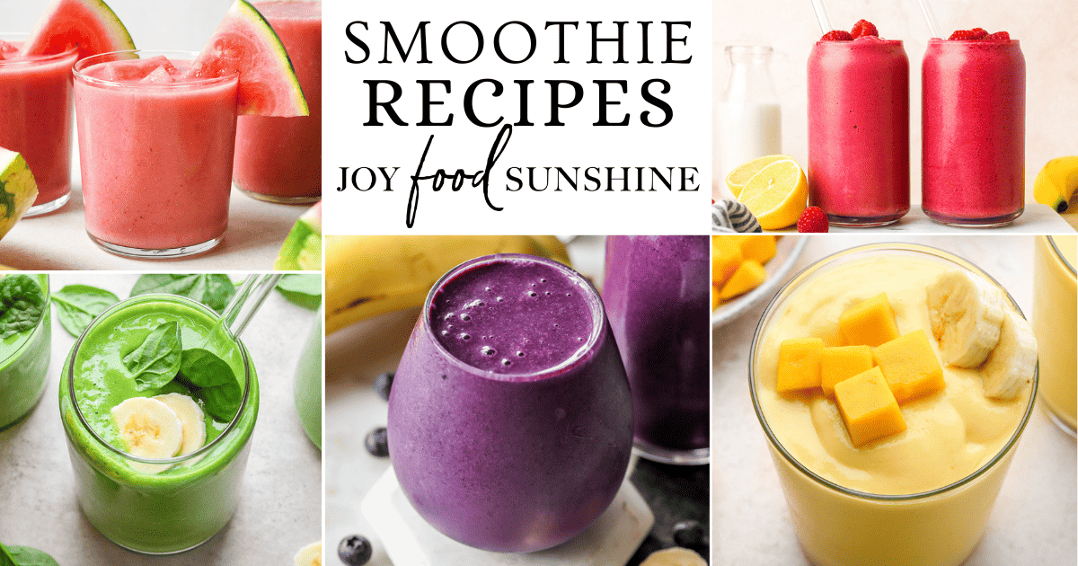 How to Make A Smoothie - JoyFoodSunshine