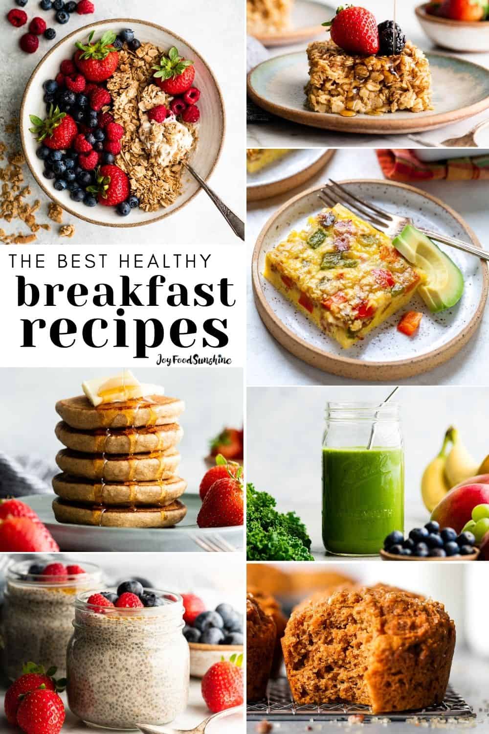 collage showing Healthy Breakfast Ideas - Quick & Easy Healthy Breakfast Recipes