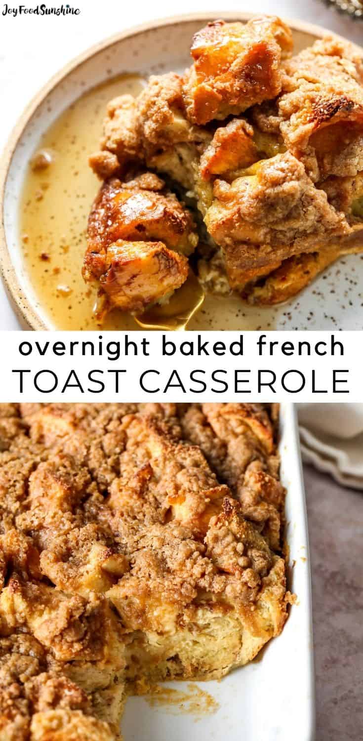 Baked French Toast Casserole - JoyFoodSunshine