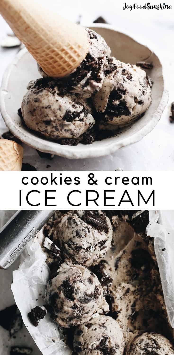 Cookies and Cream Ice Cream (Oreo Ice Cream) - JoyFoodSunshine
