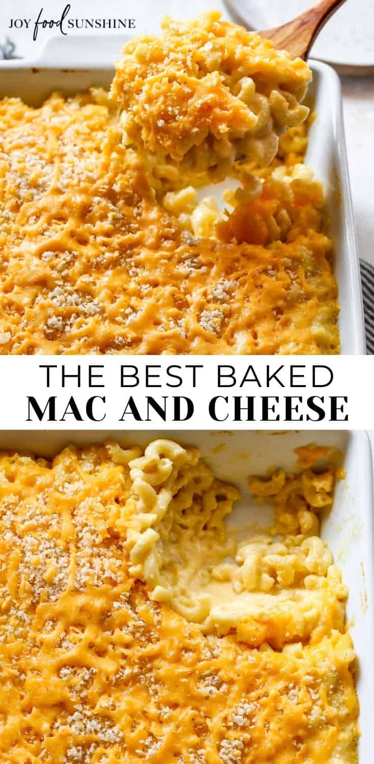 Baked Mac and Cheese - JoyFoodSunshine
