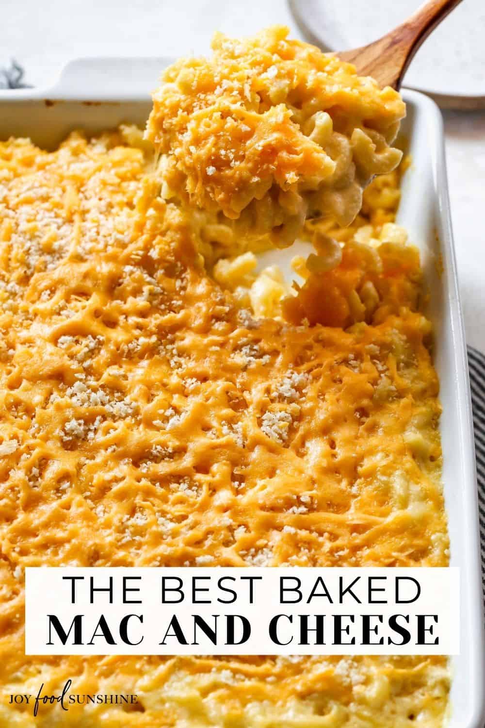 Baked Mac and Cheese - JoyFoodSunshine