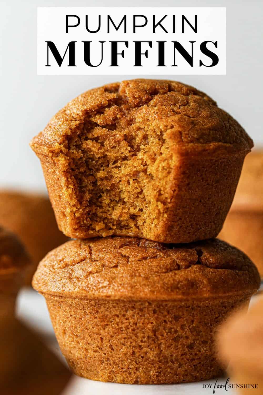 Pumpkin Muffins JoyFoodSunshine   Pumpkin Muffins Pinterest Short 