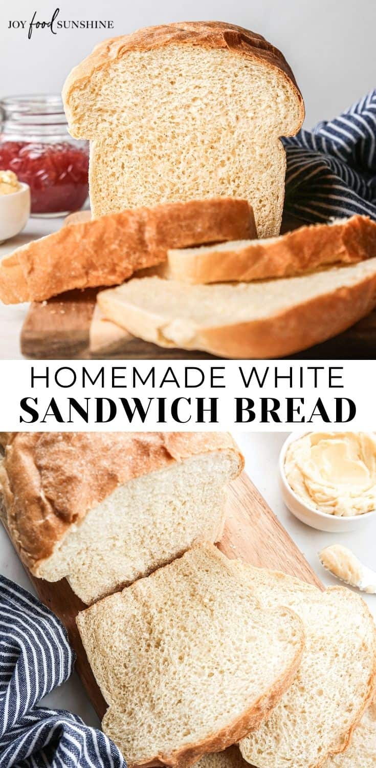 White Sandwich Bread - Joyfoodsunshine