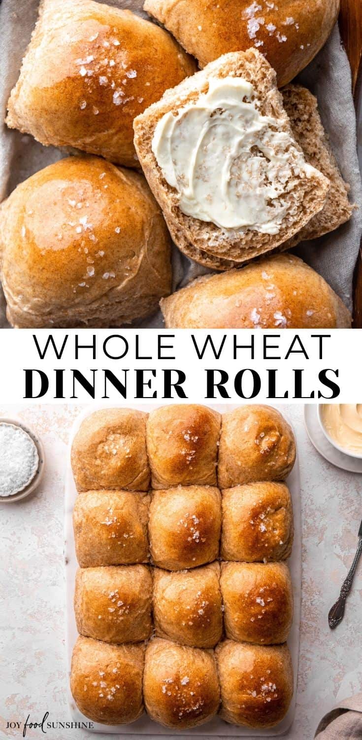 Whole Wheat Dinner Rolls - JoyFoodSunshine