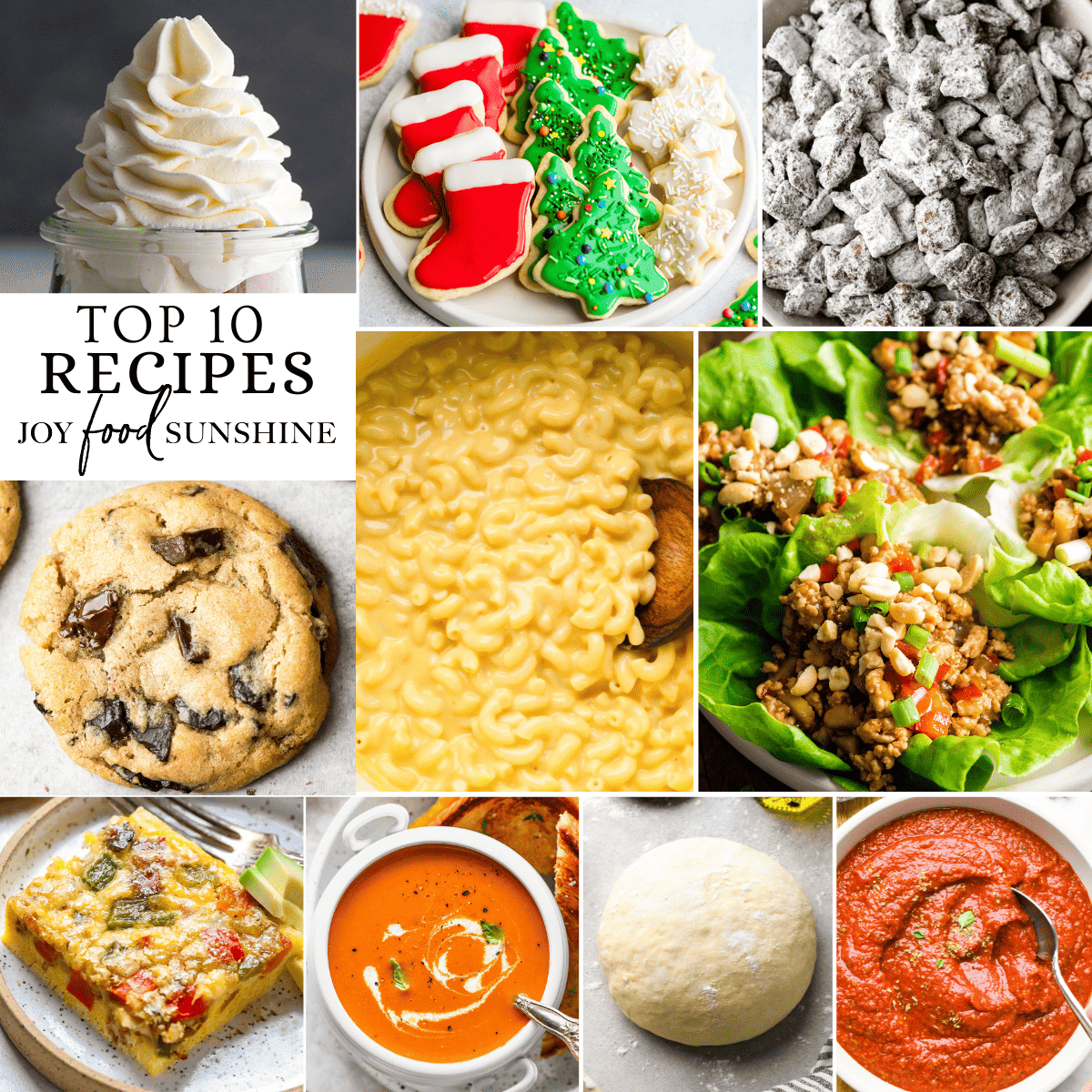 Top 10 Recipes - JoyFoodSunshine collage