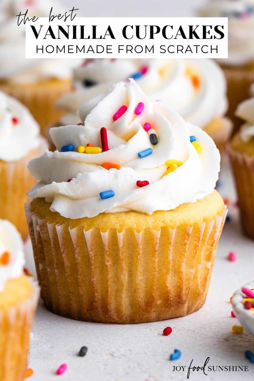 Vanilla Cupcakes Recipe (from scratch) - JoyFoodSunshine