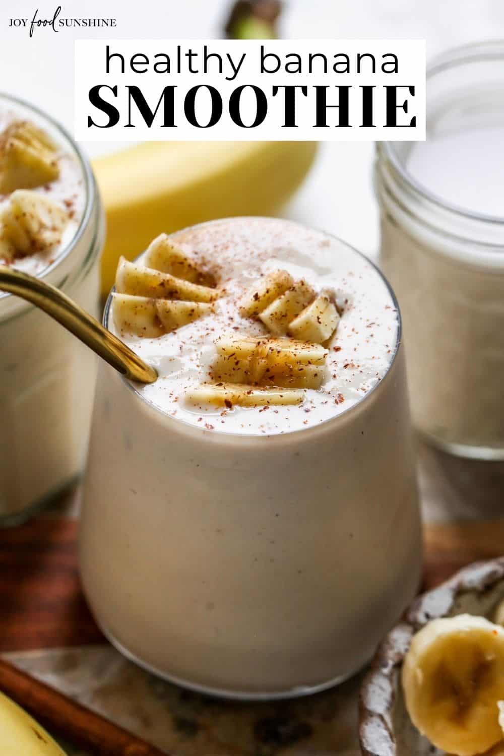 Banana Smoothie - JoyFoodSunshine