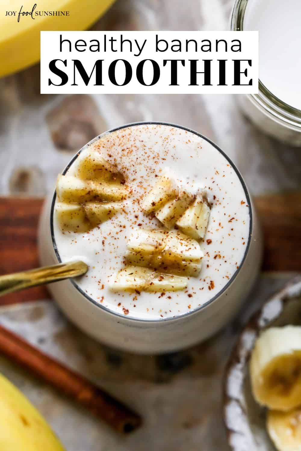 Banana Smoothie - JoyFoodSunshine