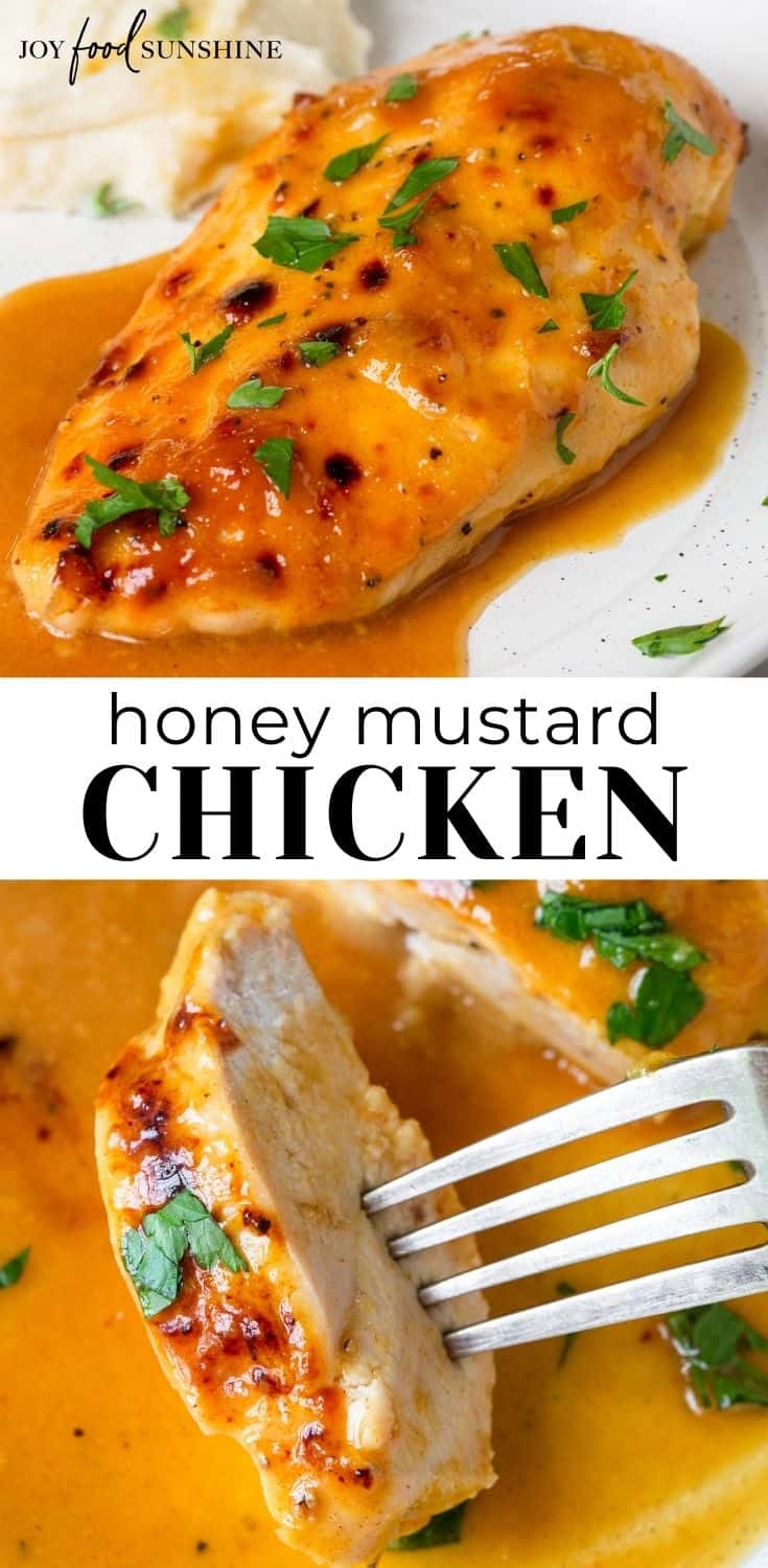 Honey Mustard Chicken - JoyFoodSunshine