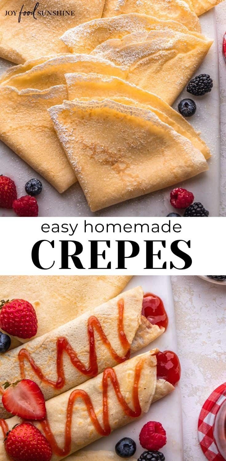 Best Crepe Recipe - JoyFoodSunshine