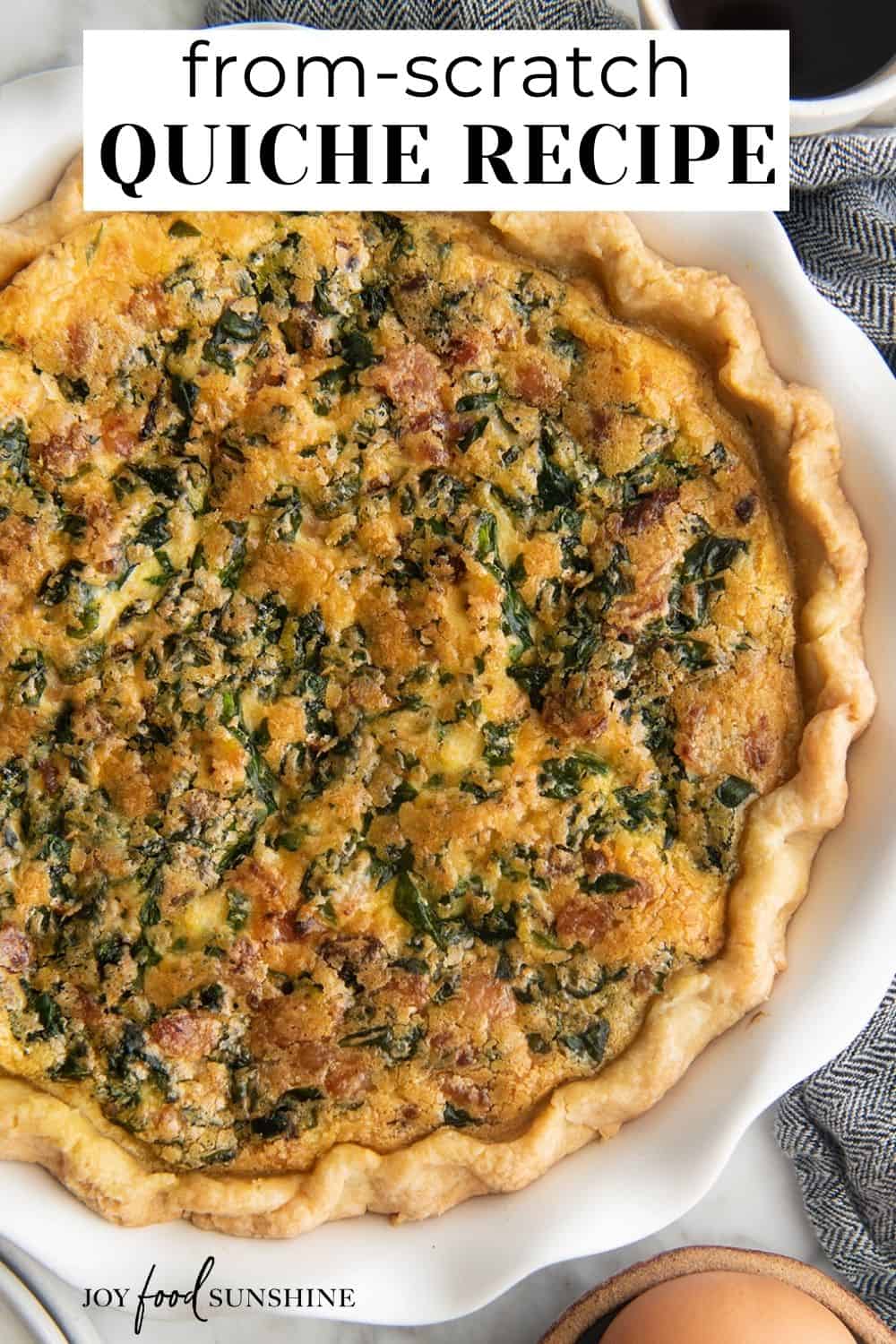 Best Quiche Recipe - JoyFoodSunshine