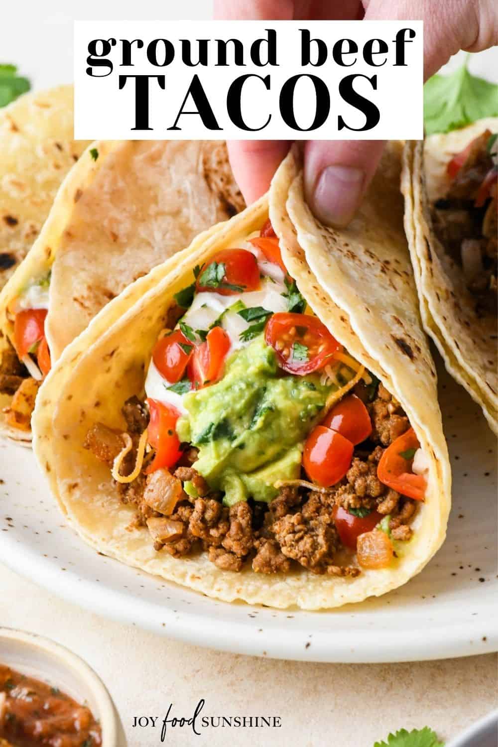 Ground Beef Tacos - JoyFoodSunshine