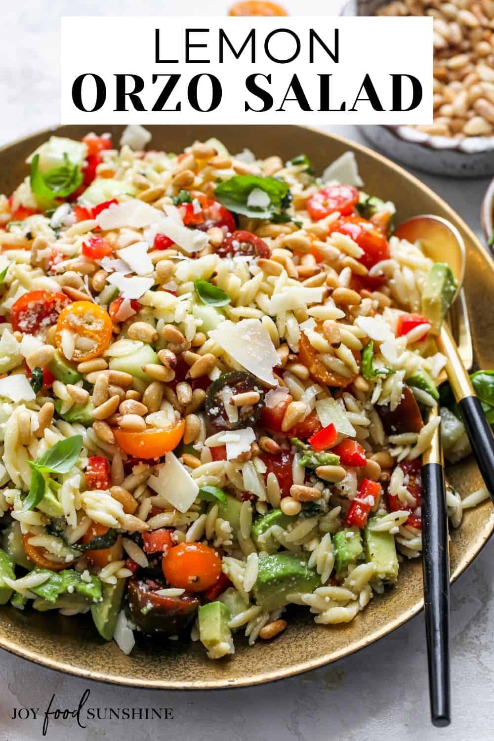 Lemon Orzo Salad - JoyFoodSunshine