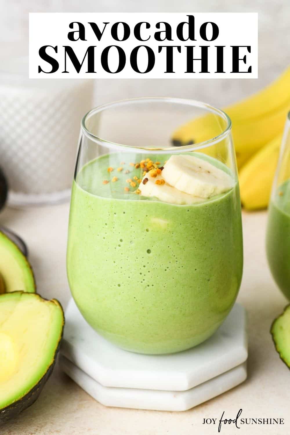 Avocado Smoothie - JoyFoodSunshine