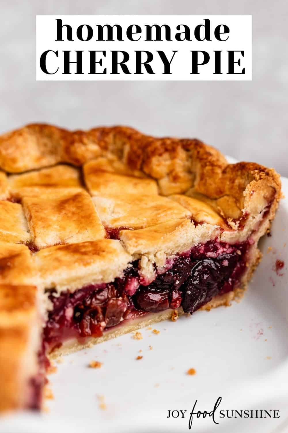 Homemade Cherry Pie - JoyFoodSunshine