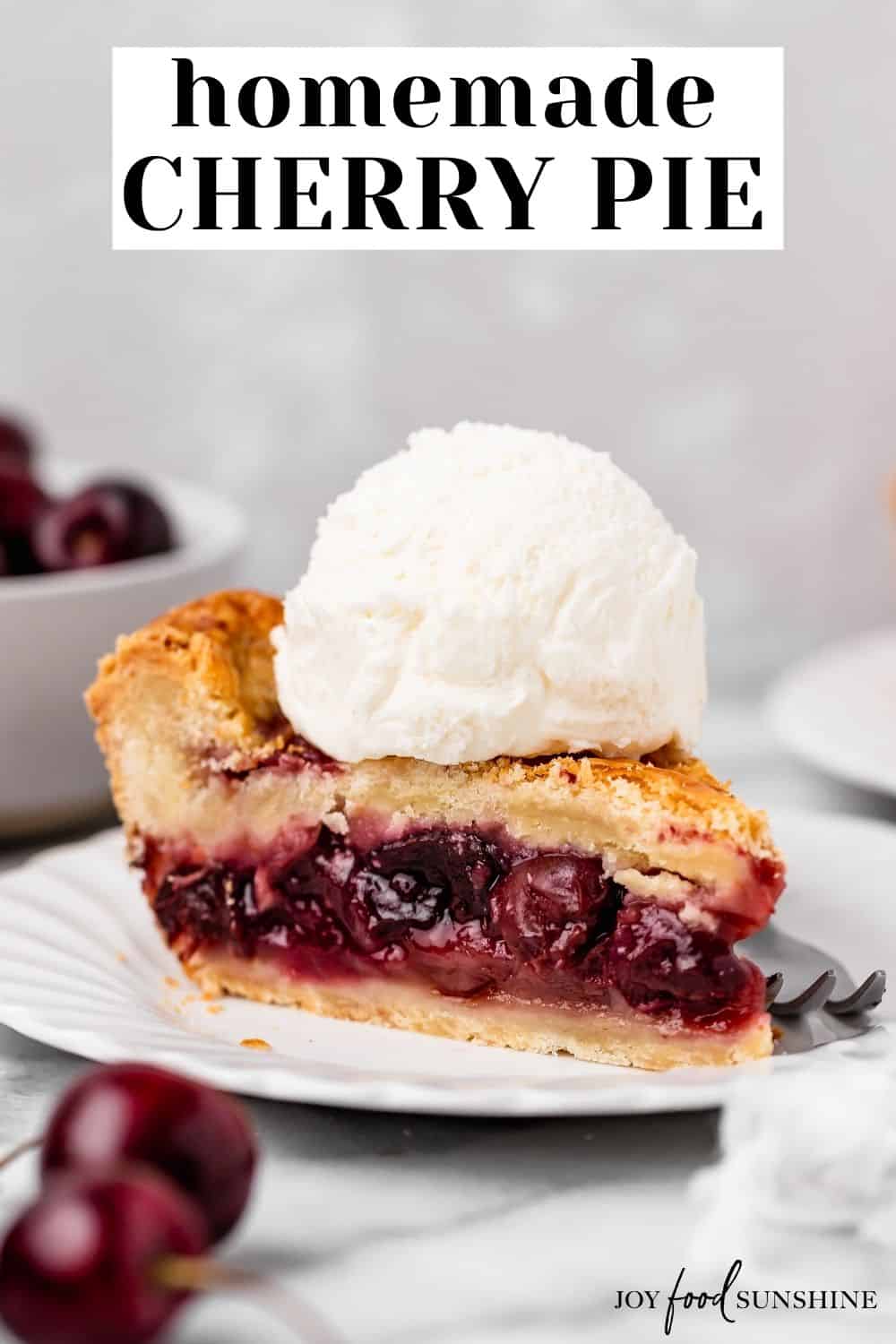 Homemade Cherry Pie - JoyFoodSunshine