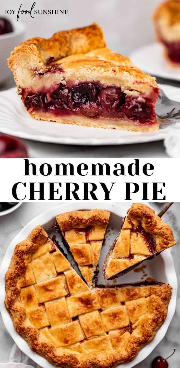 Homemade Cherry Pie - JoyFoodSunshine