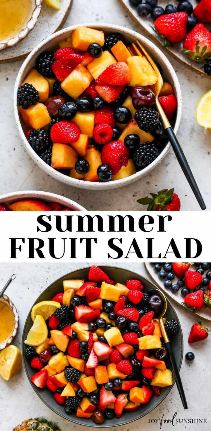 Summer Fruit Salad - JoyFoodSunshine