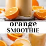 Orange Smoothie - JoyFoodSunshine