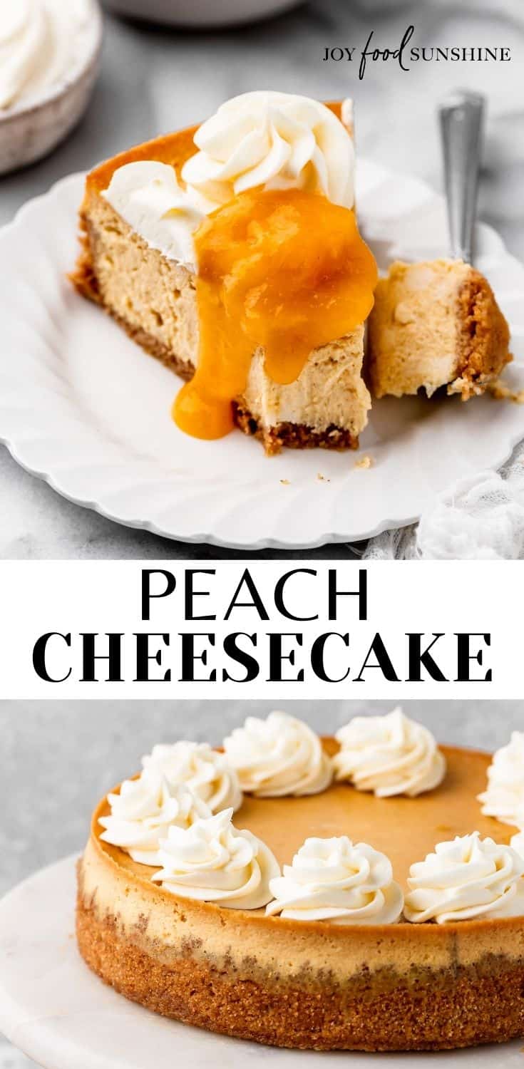 Peach Cheesecake - JoyFoodSunshine