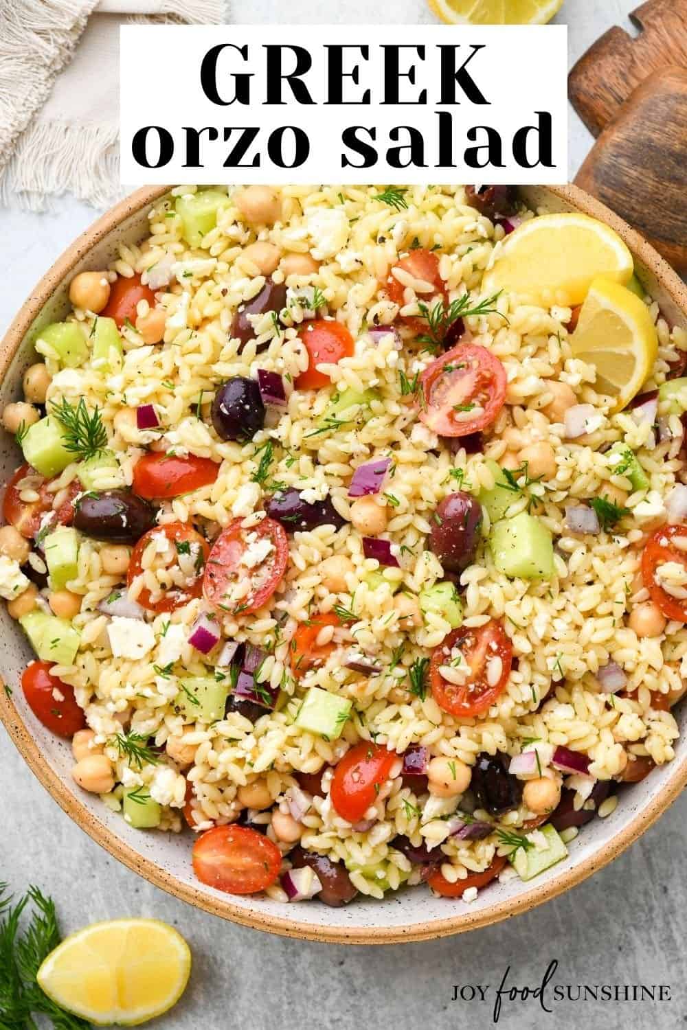 Greek Orzo Salad - JoyFoodSunshine