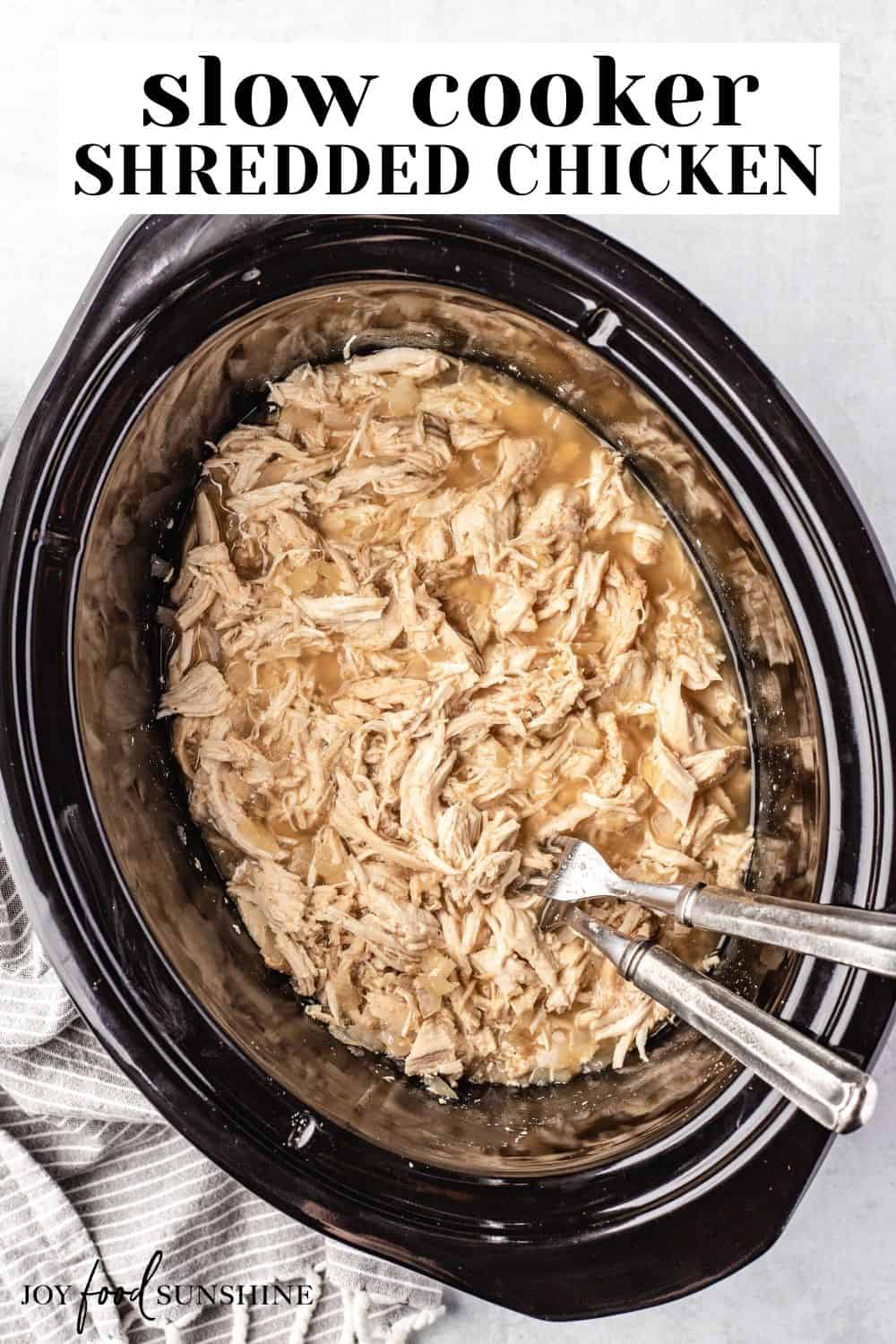 Slow Cooker Pulled Chicken - JoyFoodSunshine