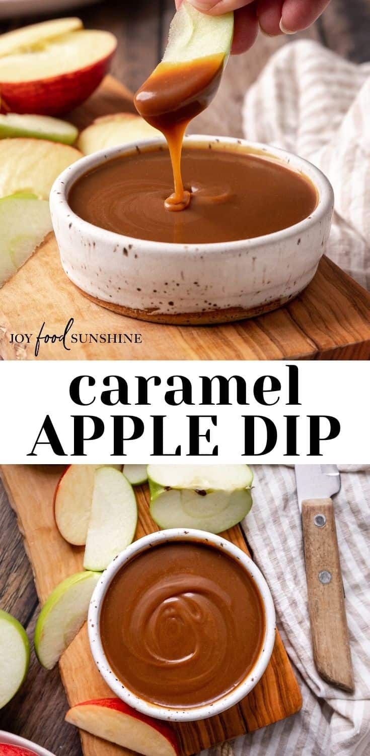 Caramel Apple Dip JoyFoodSunshine